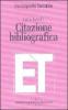 Citazione bibliografica. Ediz. aggiornata