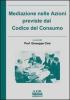 Mediazione nelle azioni previste dal codice di consumo