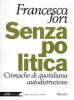 Senza politica