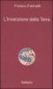L' invenzione della Terra