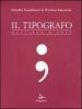 Il tipografo. Mestiere d'arte