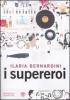 I supereroi