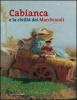 Cabianca e la civilt� dei macchiaioli