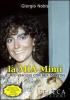 La mia Mim� (il mio viaggio con Mia Martini)