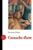 Cronache d'arte. Recensioni per il �Il Giornale� e �La Voce� di Montanelli 1984-1994