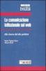 La comunicazione istituzionale sul web. Alla ricerca del sito perfetto