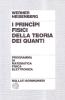 I principi fisici della teoria dei quanti