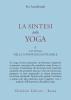 La sintesi dello yoga vol.2