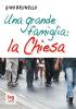 Una grande famiglia: la Chiesa