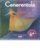 Cenerentola. Con CD Audio