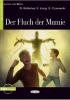 Der Fluch der Mumie. Con CD Audio
