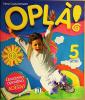 Opl�. Per la Scuola materna