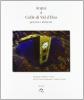 Acqua di Colle di Val d'Elsa. Percorsi e memoria