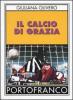 Il calcio di Grazia