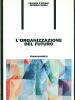 L' organizzazione del futuro