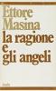 La ragione e gli angeli