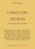 Carattere e nevrosi. L'enneagramma dei tipi psicologici