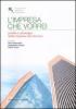 L' impresa che vorrei. Profilo e strategie delle imprese del domani