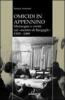 Omicidio in Appennino. Menzogne e verit� sul mostro di Bargagli 1939-1989