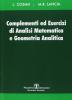 Complementi ed esercizi di analisi matematica e geometria analitica