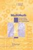 Multimath. Matematica multimediale per l'universit�. Con CD-ROM