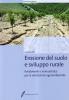 Erosione del suolo e sviluppo rurale sostenibile. Fondamenti e manualistica per la valutazione agroambientale