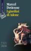 I giardini di Adone. La mitologia dei profumi e degli aromi in Grecia