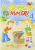 Lo scrigno dei numeri. Per la 4� classe elementare