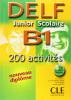 Nouveau Delf junior scolaire. B1. Livret de corrig�s. Per la Scuola magistrale