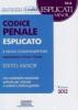 Codice penale e leggi complementari. Esplicato minor. Con commento essenziale ai principali articoli e schemi a lettura guidata