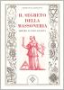 Il segreto della massoneria. Dietro il velo di Maya