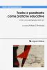 Teatro e parateatro come pratiche educative. Verso una pedagogia delle arti