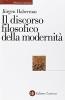 Il discorso filosofico della modernit�