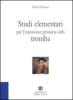 Studi elementari per l'estensione primaria sulla tromba