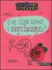 Che cosa sono i sentimenti?