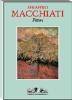 Serafino Macchiati pittore. Ediz. italiana e inglese