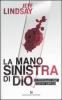 La mano sinistra di Dio