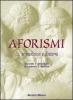 Aforismi in medicina e dintorni