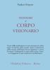 Indossare il corpo visionario