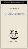 Donoso Cort�s. Interpretato in una prospettiva paneuropea