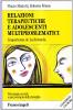Relazioni terapeutiche e adolescenti multiproblematici. L'esperienza de �La Rotonda�. Con CD-ROM