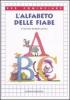 L' Alfabeto delle fiabe