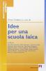 Idee per una scuola laica