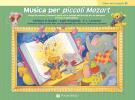 Musica per piccoli Mozart. Il libro dei compiti vol.2