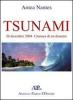 Tsunami. 26 dicembre 2004. Cronaca di una tragedia