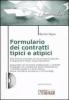 Formulario dei contratti tipici ed atipici. Con CD-ROM
