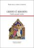 Cristo � risorto. Omelie pasquali inedite