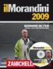 Il Morandini 2009. Dizionario dei film. Con CD-ROM