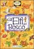 Gli elfi del bosco
