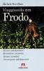 Viaggiando con Frodo